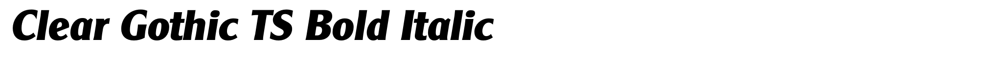 Clear Gothic TS Bold Italic image